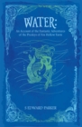 Image for Water: An Account of the Fantastic Adventures of the Presleys of Fox Hollow Farm