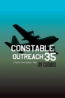 Image for Constable outreach 35  : a fiction thriller based in 1985