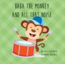 Image for Baba the Monkey and All That Noise