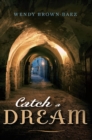 Image for Catch a Dream