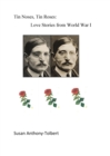 Image for Tin Noses, Tin Roses: Love Stories from World War I