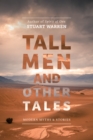 Image for Tall Men and Other Tales: Modern Myths &amp; Stories