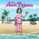 Image for Meet Aunt Pajama