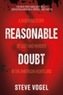 Image for Reasonable Doubt: A Shocking Story of Lust and Murder in the American Heartland