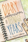 Image for Diary Confessions of Teenage Years