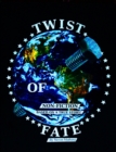 Image for Twist Of Fate: Non-Fiction Based On a True Story!