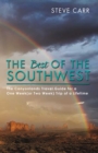 Image for Best of the Southwest: The Canyonlands Travel Guide for a One Week(or Two Week) Trip of a Lifetime