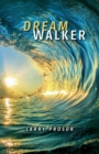 Image for Dream walker