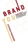 Image for Brand You : TheSalonGuy’s Inspirational Memoir to Transform Your Life and Business