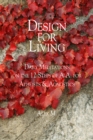 Image for Design for Living: Daily Meditations On the 12 Steps of A.A. for Atheists &amp; Agnostics