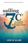 Image for Sailing the 7 C&#39;s to Successful Practice Management
