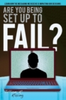 Image for Are You Being Set Up to Fail