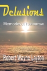 Image for Delusions : Memories of Tomorrow