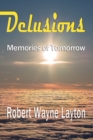 Image for Delusions: Memories of Tomorrow