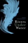 Image for Rivers under water