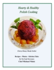 Image for Hearty and Healthy Polish Cooking