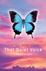 Image for That Quiet Voice:  A Memoir of Hope