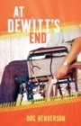 Image for At Dewitt&#39;s End