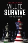 Image for Will to survive: stop the jihadists