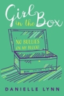 Image for Girl in the Box : No Bullies On My Block!