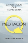 Image for Meditacion Q: La Meditacion Que Transforma