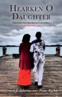 Image for Hearken O Daughter : Three Sisters from New Zealand Travel to Waco.  Only Two Return...