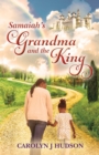 Image for Samaiah&#39;s grandma and the king