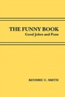 Image for The Funny Book : Good Jokes and Puns