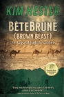 Image for Bete Brune (Brown Beast): The Saga of Judith Sanders