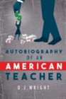 Image for Autobiography of an American Teacher