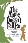 Image for The Apple Doesn&#39;t Fall Far