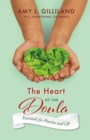 Image for Heart of the Doula: Essentials for Practice and Life