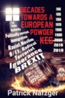 Image for Decades Towards a European Powder Keg