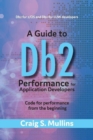Image for A Guide to Db2 Performance for Application Developers : Code for Performance from the Beginning