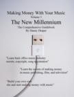 Image for Making Money With Your Music Volume 3: The New Millennium