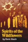 Image for Spirits of the wildflowers