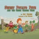 Image for Sweet Potato Pete and the Green Garden Gang