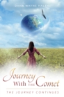 Image for Journey with the comet: the journey continues