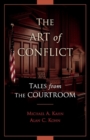Image for The Art of Conflict : Tales from the Courtroom