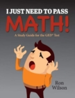 Image for I Just Need to Pass Math!