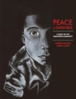 Image for Peace in Darkness : A Study of the Darkness in Humanity