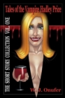 Image for Tales of the Vampire Hadley Price : The Short Story Collection Vol. One