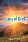Image for Beams of Grief