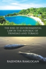 Image for Developing Environmental Law and Policy in the Republic of Trinidad and Tobago