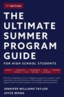 Image for The ultimate summer program guide  : for high school students