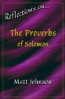 Image for Reflections on...The Proverbs of Solomon