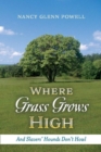 Image for Where Grass Grows High