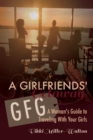 Image for A GFG-Girlfriends&#39; Getaway