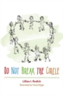Image for Do Not Break the Circle