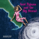 Image for Aunt Pajama and the Big Storm